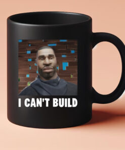 Bruhtees I Can't Build Mug 20243