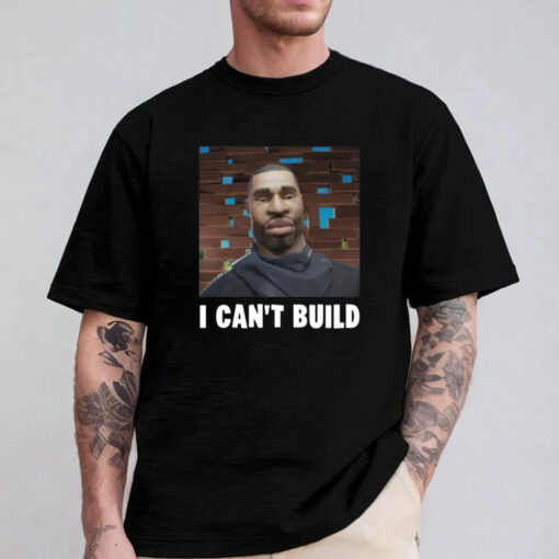 Bruhtees I Can't Build T-Shirt 2024