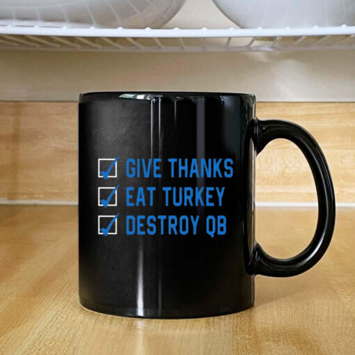 D. J. Reader Give Thanks Eat Turkey Destroy QB Mug 2024