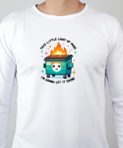 Dumpster Fire - Sweatshirt , T-shirt , Hoodie , Long Sleeve T-shirt