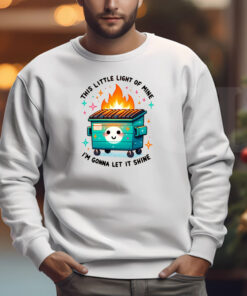 Dumpster Fire - Sweatshirt , T-shirt , Hoodie , Long Sleeve T-shirt 3