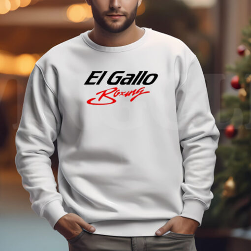 El Gallo Boxing Sweatshirt , T-shirt , Hoodie , Long Sleeve T-shirt3