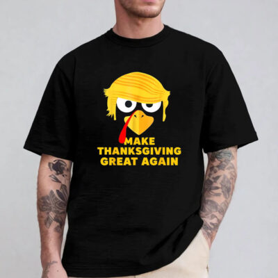 Funny Trump Turkey Autumn Fall Make Thanksgiving Great Again T-Shirt 2024