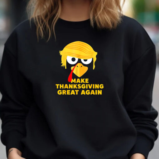 Funny Trump Turkey Autumn Fall Make Thanksgiving Great Again T-Shirt 2024