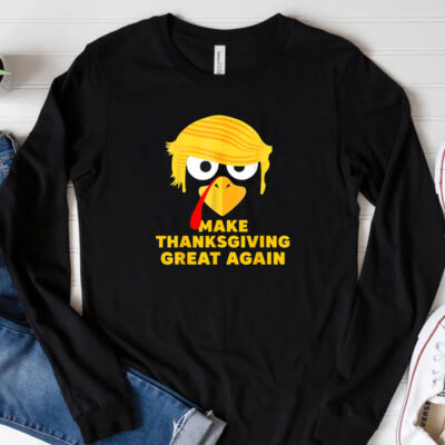 Funny Trump Turkey Autumn Fall Make Thanksgiving Great Again T-Shirt 20243