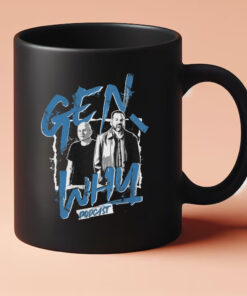 Generation Why Podcast Mug 20243