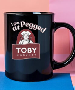 I Got Pegged At Toby Carvery Mug 2024