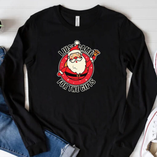 I Just Came For The Gifts Santa Merry Christmas 2024 Sweatshirt , Hoodie , T-shirt , Long Sleeve T-shirt3