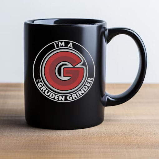 I'm A Gruden Grinders Mug 20242