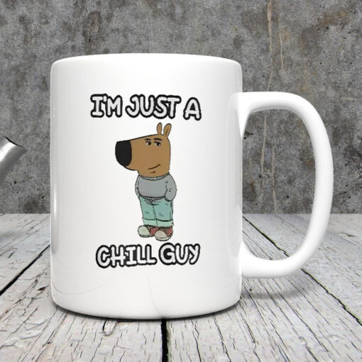 I’m Just A Chilly Guy Funny Meme Mug 20243