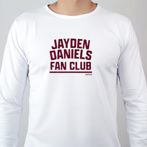 Jayden Daniels Fan Club Sweatshirt , T-shirt , Hoodie , Long Sleeve T-shirtJayden Daniels Fan Club Sweatshirt , T-shirt , Hoodie , Long Sleeve T-shirt