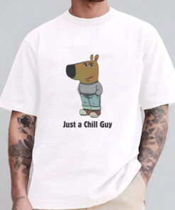 Just a Chill Guy Sweatshirt , Hoodie , T-shirt , Long Sleeve T-shirt1Just a Chill Guy Sweatshirt , Hoodie , T-shirt , Long Sleeve T-shirt1