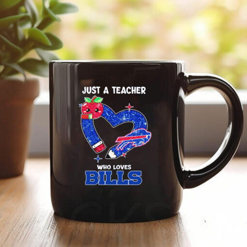 Just a teacher who loves Buffalo Bills Mug 20241