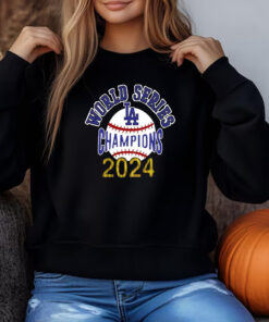 Los Angeles World Series Champions 2024 Sweatshirt , T-shirt , Hoodie , Long Sleeve T-shirt3