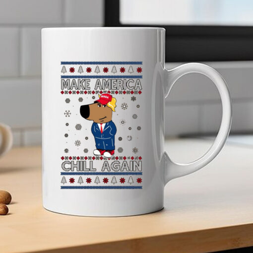 Make America Chill Again Chill Guy Donald Trump Ugly Christmas Mug Coffee 2024 - Image 2