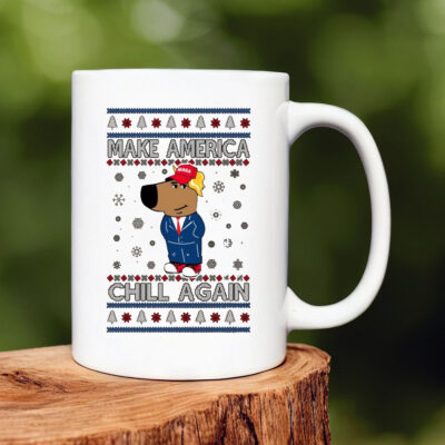 Make America Chill Again Chill Guy Donald Trump Ugly Christmas Mug 20241