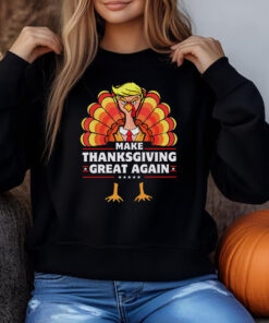 Make Thanksgiving Great Again - Thanksgiving Sweatshirt , T-shirt , Hoodie , Long Sleeve T-shirt4