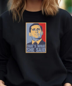 Michael Scott That’s What She Said T-Shirt 2024