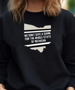 Missmandy126 We Don't Give A Damn For The Whole State Of Michigan T-Shirt 20241