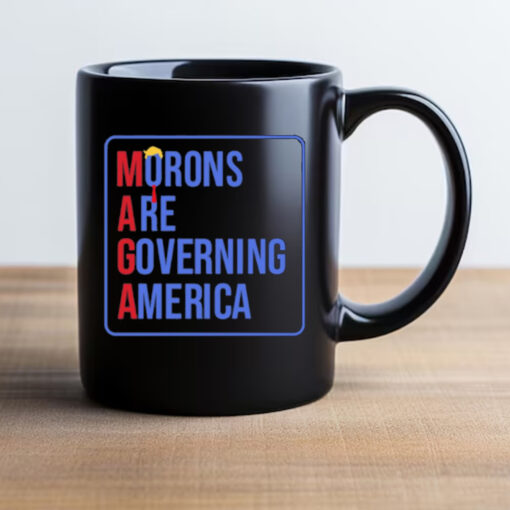 Morons Are Governing America Mug 20242