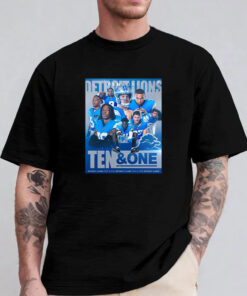 NFL Detroit Lions Ten And One Players Win It All This Year Poster T-shirt 2024