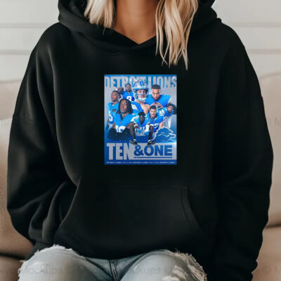 NFL Detroit Lions Ten And One Players Win It All This Year Poster T-shirt 20242