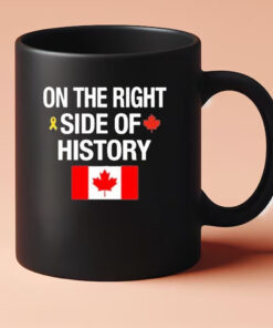 On The Right Side Of History Canadian Flag Mug 202433