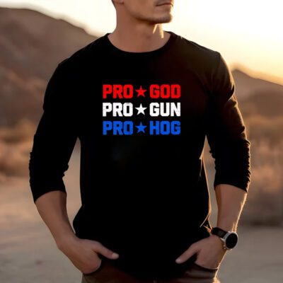 Pro God pro gun pro Hog T-Shirt 20242