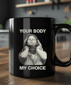 Punkwithacamera Your Body My Choice Aileen Wuornos Mug 20242