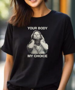 Punkwithacamera Your Body My Choice Aileen Wuornos T-Shirt 2024