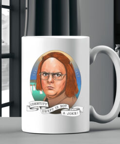 Rainn Wilson IdRainn Wilson Identity Theft Is Not A Joke Mug 20242g 20242