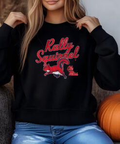 Rally Squirrel Ole Miss Sweatshirt , T-shirt , Hoodie , Long Sleeve T-shirt3