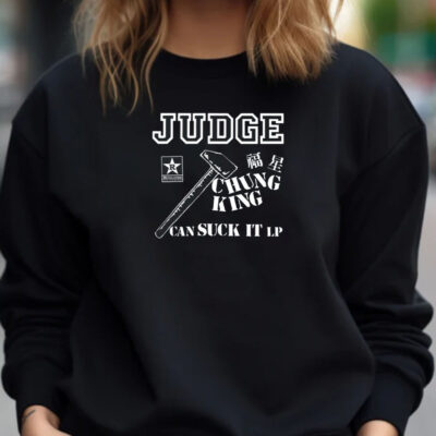 Revhq Judge Chung King Can Suck It Sweatshirt , Hoodie , T-shirt , Long Sleeve T-shirt1