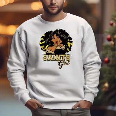 Saints Girl Sweatshirt , T-shirt , Hoodie , Long Sleeve T-shirt , New Orleans Saints3