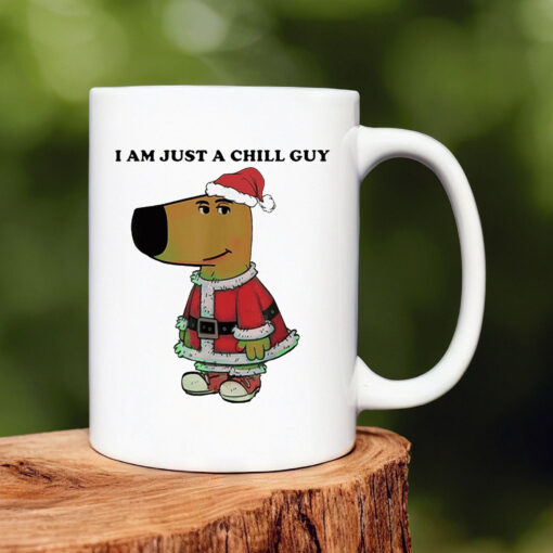 Santa Chill Guy I Am Just A Chill Guy Mug 20241