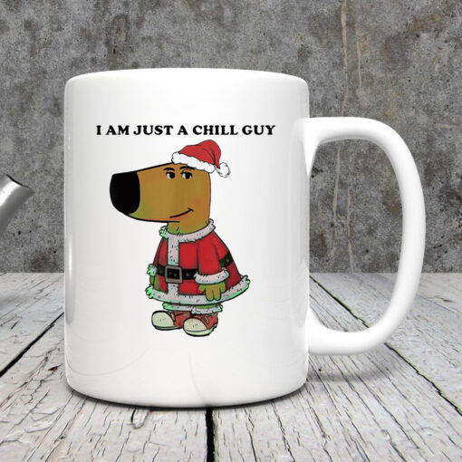 Santa Chill Guy I Am Just A Chill Guy Mug 202433