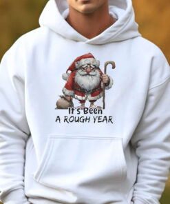 Santa Claus It’s Been A Rough Year Sweatshirt , Hoodie , T-shirt , Long Sleeve T-shirt4