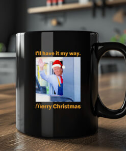 Santa Trump McDonalds I'll have it my way Merry Christmas Mug 20242