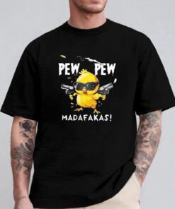 Super Cool Chicken Pew Pew Madafakas T-Shirt 2024