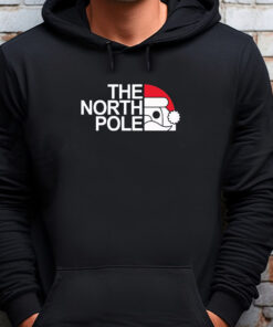 The North Pole Christmas Sweatshirt , T-shirt , Hoodie , Long Sleeve T-shirt