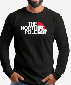 The North Pole Christmas Sweatshirt , T-shirt , Hoodie , Long Sleeve T-shirt2