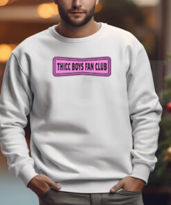 Thicc Boys Fan Club Limited Sweatshirt , T-shirt , Hoodie , Long Sleeve T-shirt3