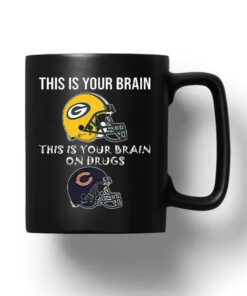 This Is Your Brain Packers This Is Your Brain On Drugs Bears Mug 20241