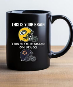 This Is Your Brain Packers This Is Your Brain On Drugs Bears Mug 20242