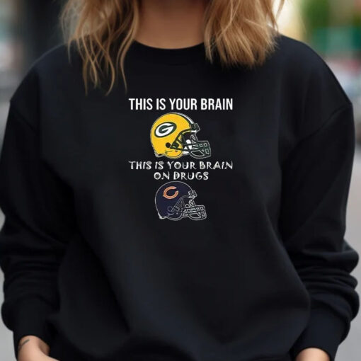 This Is Your Brain Packers This Is Your Brain On Drugs Bears T-Shirt 20241