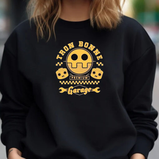 Tron Bonne Premium Garage Sweatshirt , Hoodie , T-shirt , Long Sleeve T-shirt1