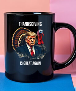 Trump Thanksgiving Is Great Again Mug 2024