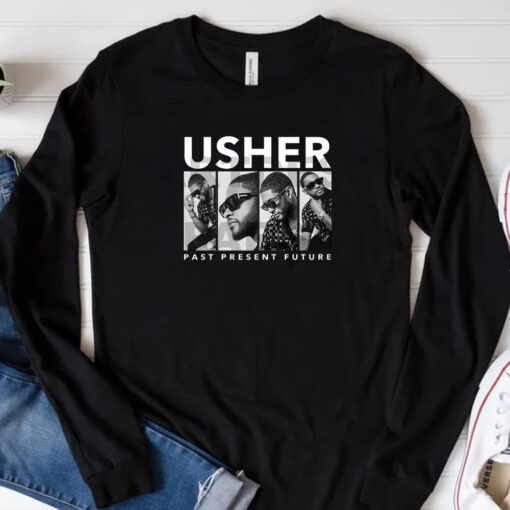 Usher Past Present Future Sweatshirt , Hoodie , T-Shirt , Long Sleeve T-shirt3