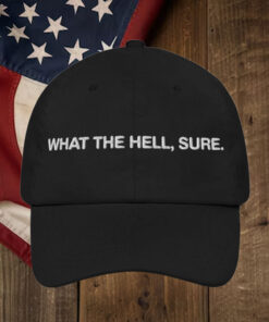 What The Hell, Sure Hat.1