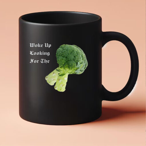 Woke Up Looking For The Broccoli Mug 202433